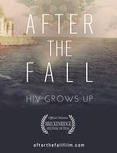 After the Fall: HIV Grows Up