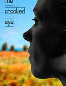 The Crooked Eye