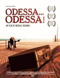 Постер из фильма "Одесса, Одесса" - 1
