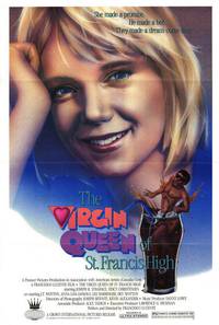 Постер The Virgin Queen of St. Francis High