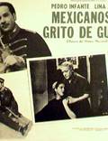 Постер из фильма "Mexicanos al grito de guerra" - 1