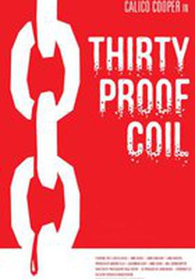 Thirty Proof Coil