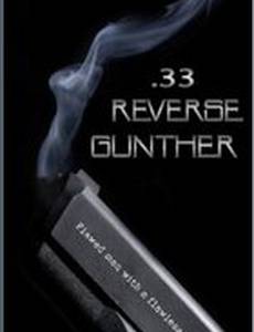 33 Reverse Gunther