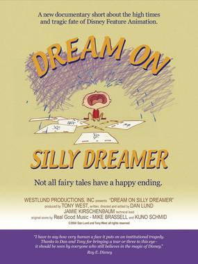 Dream on Silly Dreamer