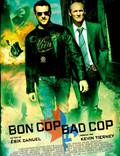 Постер из фильма "Плохой хороший полицейский" - 1