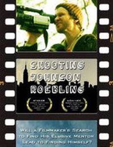 Shooting Johnson Roebling