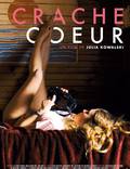 Постер из фильма "Crache coeur" - 1