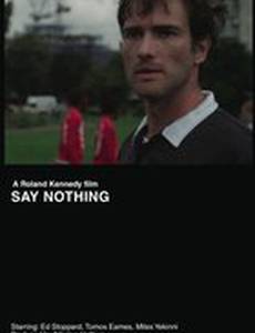 Say Nothing