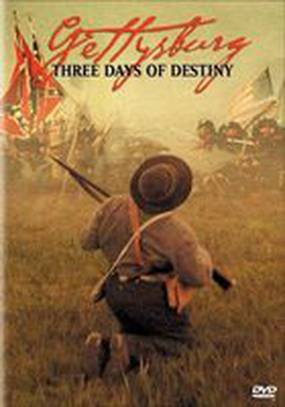 Gettysburg: Three Days of Destiny (видео)