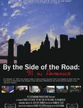 Постер из фильма "By the Side of the Road: 911 in America (видео)" - 1