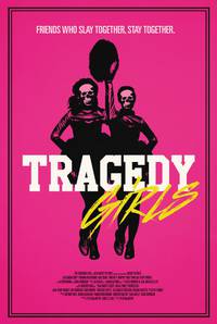 Постер Tragedy Girls. Убить за лайк 