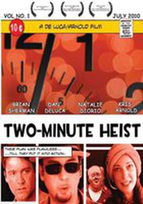 Two-Minute Heist