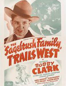 The Sagebrush Family Trails West