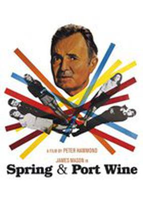 Spring and Port Wine