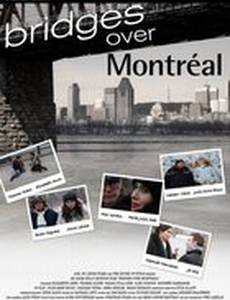 Bridges Over Montreal