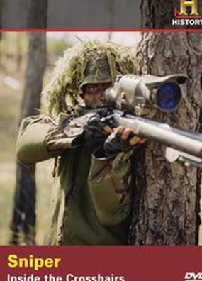 Sniper: Inside the Crosshairs