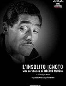 L'insolito ignoto - Vita acrobatica di Tiberio Murgia