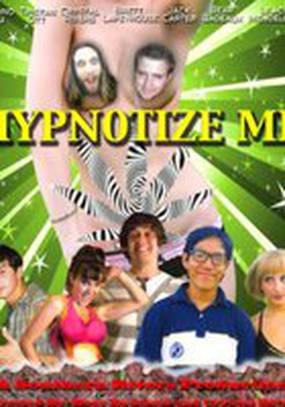 Hypnotize Me