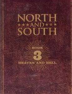 Рай и Ад: Север и Юг. Книга 3 (мини-сериал)