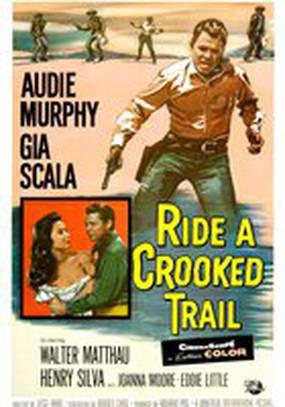 Ride a Crooked Trail