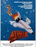 Постер из фильма "Аэроплан 2: Продолжение" - 1