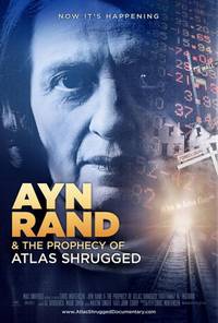 Постер Ayn Rand & the Prophecy of Atlas Shrugged