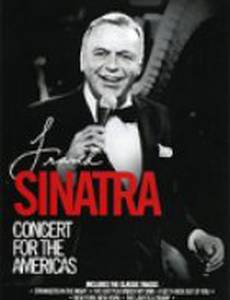 Frank Sinatra: Concert for the Americas (видео)