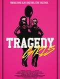 Постер из фильма "Tragedy Girls. Убить за лайк " - 1