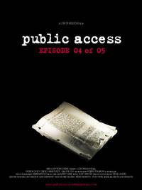 Постер Public Access: Episode 04 of 05