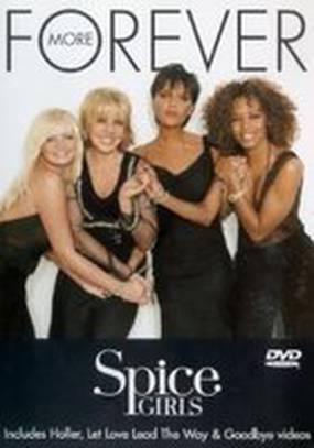 Spice Girls: Forever More (видео)