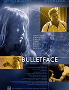 Bulletface