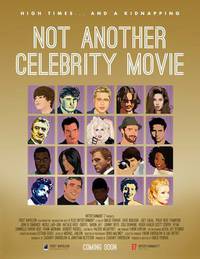 Постер Not Another Celebrity Movie