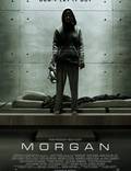 Постер из фильма "Морган" - 1
