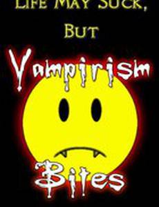 Vampirism Bites
