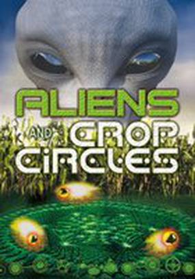 Aliens and Crop Circles