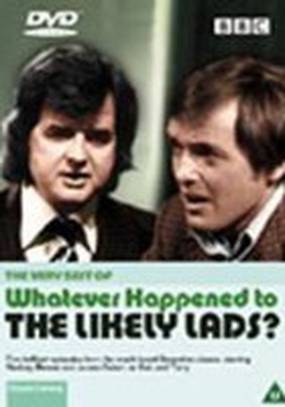 Whatever Happened to the Likely Lads?