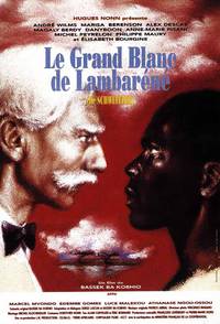 Постер Le grand blanc de Lambaréné
