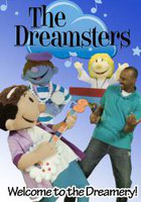 The Dreamsters: Welcome to the Dreamery