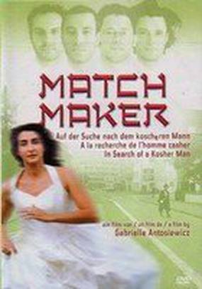 Matchmaker - Auf der Suche nach dem koscheren Mann