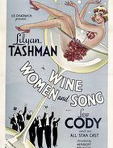 Wine, Women and Song