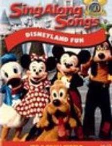 Disney Sing-Along-Songs: Disneyland Fun (видео)