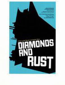 Diamonds and Rust