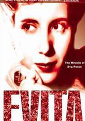 Evita: The Miracle of Eva Perón