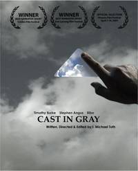 Постер Cast in Gray