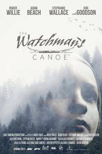 Постер The Watchman's Canoe