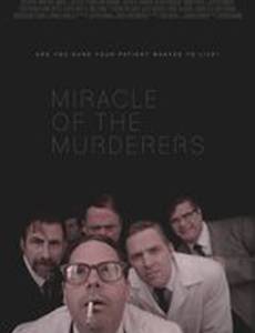 Miracle of the Murderers