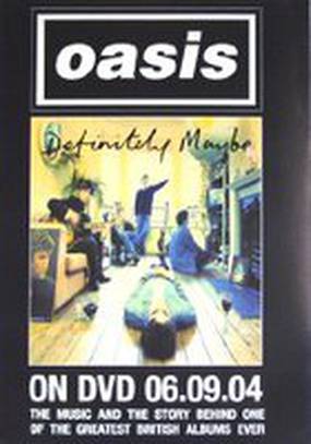 Oasis: Definitely Maybe (видео)