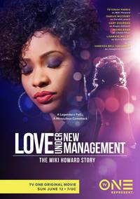 Постер Love Under New Management: The Miki Howard Story