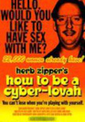 How to Be a Cyber-Lovah