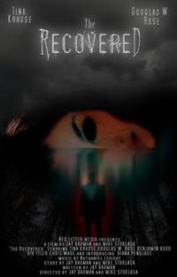 Постер The Recovered (видео)